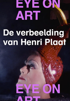 henri plaat, eye filmmuseum, eye on art